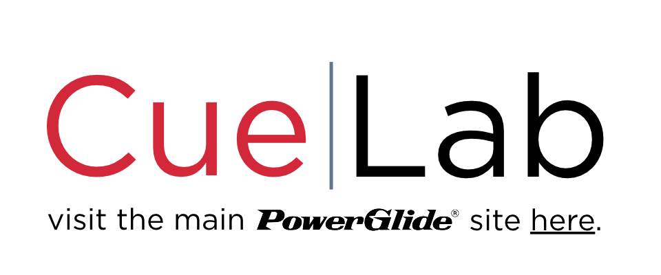 Cue|Lab by PowerGlide — visit the main PowerGlide site